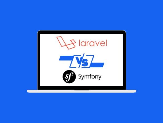 Laravel vs. Symfony- Was ist die beste PHP Framework 2023