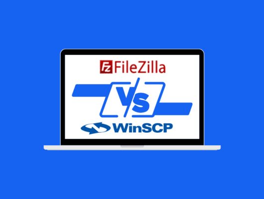 Filezilla vs. WinSCP: Ein Vergleich der FTP-Programme
