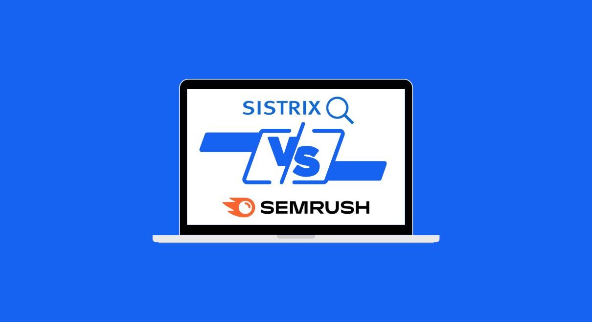 Sistrix vs. Semrush - Was ist das beste SEO Tool für Dich (2)