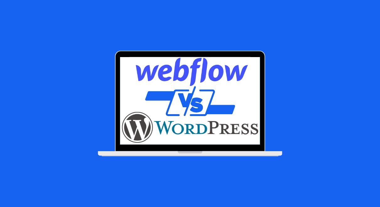Webflow vs. WordPress - Der ultimative Vergleich